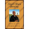 Small-Town Browny: Cosecha de La Vida