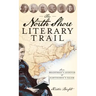 The North Shore Literary Trail: From Bradstreet's Andover to Hawthorne's Salem