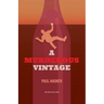 A Murderous Vintage