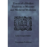 Traces of a Hidden Tradition in Masonry and Medieval Mysticism