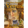 The Many Faces of Venus