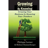 Growing by Knowing: Growing Your Business by Knowing Your Numbers
