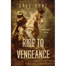 Ride to Vengeance
