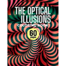 The Optical Illusions Coloring Book: 60 Different Visual Illusions Challenges To Color