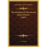 The Imitation of the Sacred Heart of Jesus (1865)