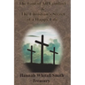 Hannah Whitall Smith Treasury - The God of All Comfort & The Christian's Secret of a Happy Life