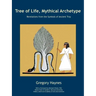 Tree of Life, Mythical Archetype