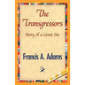 The Transgressors