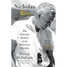 Nicholas Ray: The Glorious Failure of an American Director