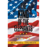 The King of the Elephants: Making the Jungle Great Again