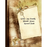 What My Family Should Know Record Book: What My Family Needs to Know When I Die (End of Life Planning Organizer for the Christian Family, 8.5 x 11)