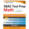 SBAC Test Prep: 6th Grade Math Common Core Practice Book and Full-length Online Assessments: Smarter Balanced Study Guide With Perform