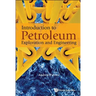 Introduction to Petroleum Exploration and Engineering