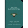 Neptune: Or the Autobiography of a Newfoundland Dog (1869)