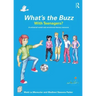 What's the Buzz with Teenagers?: A Universal Social and Emotional Literacy Resource