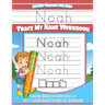 Letter Tracing for Kids Noah Trace my Name Workbook: Tracing Books for Kids ages 3 - 5 Pre-K & Kindergarten Practice Workbook