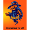 Halloween Coloring Book for Kids: Halloween Theme Coloring Book Filled with 30 Pages of Spooky and Funny characters Witch, Pumpkin, Rabbit, Skull and