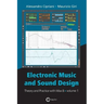 Electronic Music and Sound Design - Theory and Practice with Max 8 - Volume 1 (Fourth Edition)