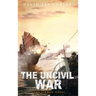 The Uncivil War