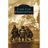 Cape Cod Firefighting