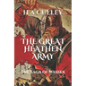The Great Heathen Army: The Saga of Wessex