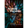 The Testing of Vocation: 100 Years of Ministry Selection in the Church of England