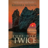 Love Dies Twice
