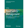 Food Safety Management: Implementing a Food Safety Program in a Food Retail Business
