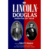 The Lincoln-Douglas Debates of 1858