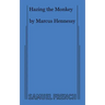 Hazing the Monkey
