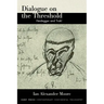 Dialogue on the Threshold: Heidegger and Trakl