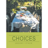 Choices