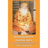 The Biography of Guru Dev: Life & Teachings of Swami Brahmananda Saraswati Shankaracharya of Jyotirmath (1941-1953) Vol. II