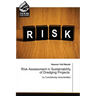 Risk Assessment in Sustainability of Dredging Projects