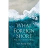 What Foreign Shore: Poems Based on the Odes of Horace