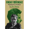 Count No 'Count: Flashbacks to Faulkner