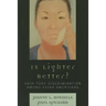 Is Lighter Better?: Skin-Tone Discrimination among Asian Americans