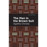 The Man in the Brown Suit
