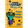 Diary of a Minecraft Zombie, Book 13: Friday Night Frights