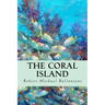 The Coral Island