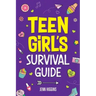 Teen Girl's Survival Guide