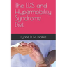 The EDS and Hypermobility Syndrome Diet