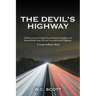 The Devil'S Highway