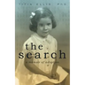 The Search: A Memoir of Adoption