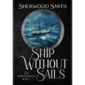 Ship Without Sails: Ship Without Sails