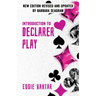 Introduction to Declarer Play: Second Edition