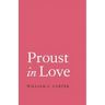Proust in Love