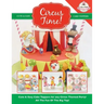 Circus Time! Cute & Easy Cake Toppers for any Circus Themed Party! All The Fun Of The Big Top !