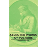 Selected Works of Voltaire