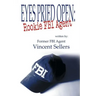 Eyes Pried Open: Rookie FBI Agent
